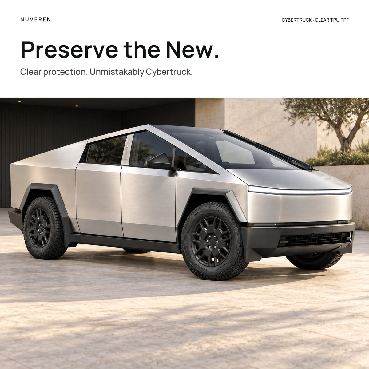 NUVEREN Preserve the New campaign image for clear TPU Cybertruck protection, using an architectural product visualization.