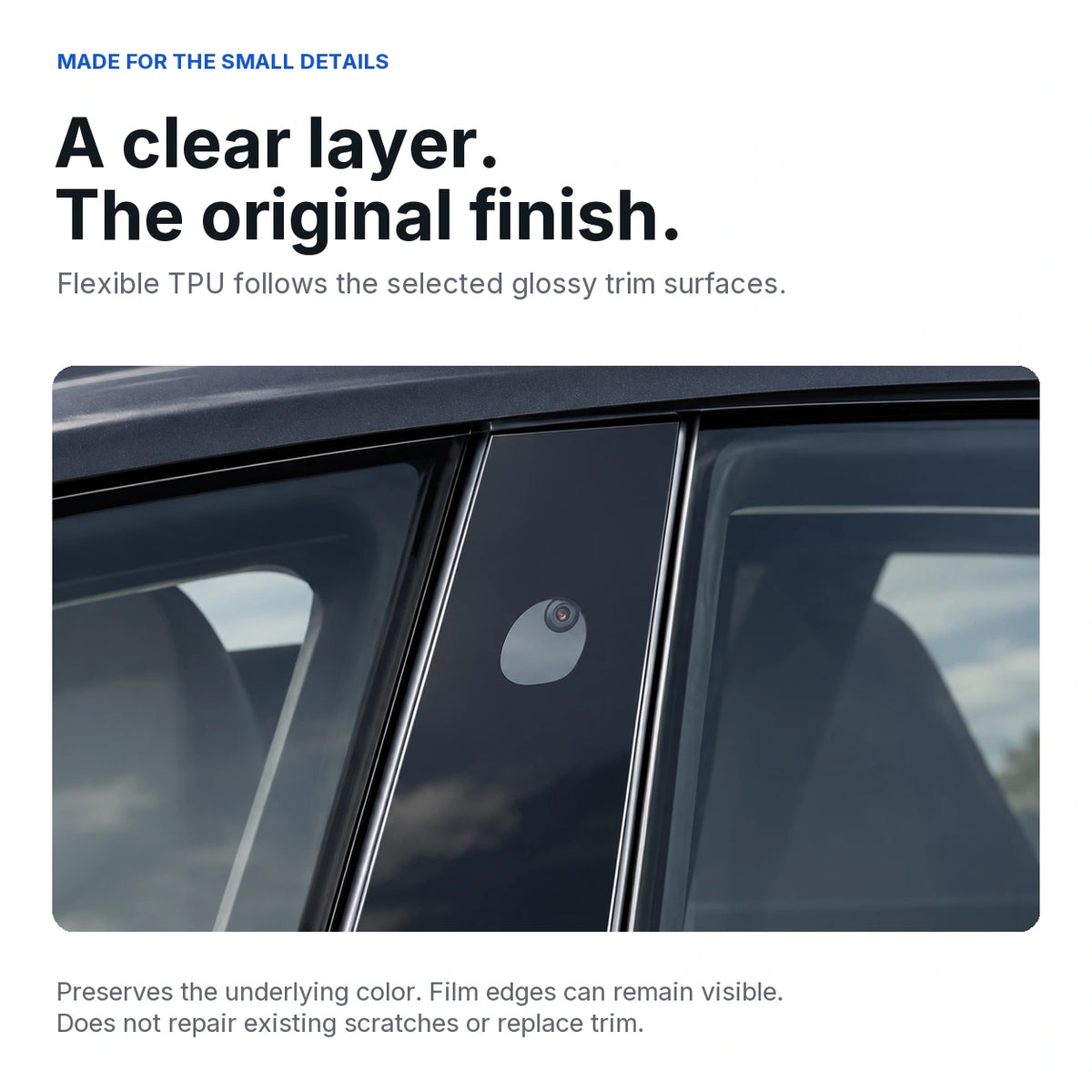 Clear TPU maintains the visible factory finish on covered trim, with possible visible edges at close range.